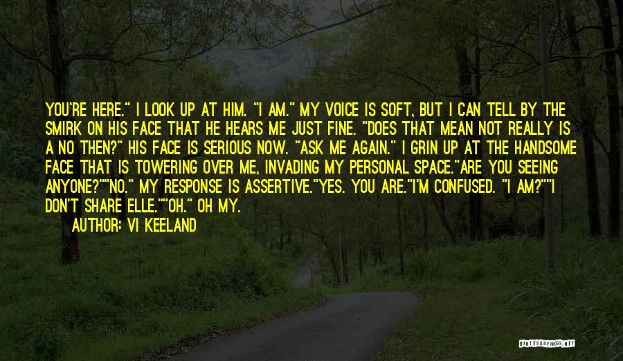 Vi Keeland Quotes 2107947