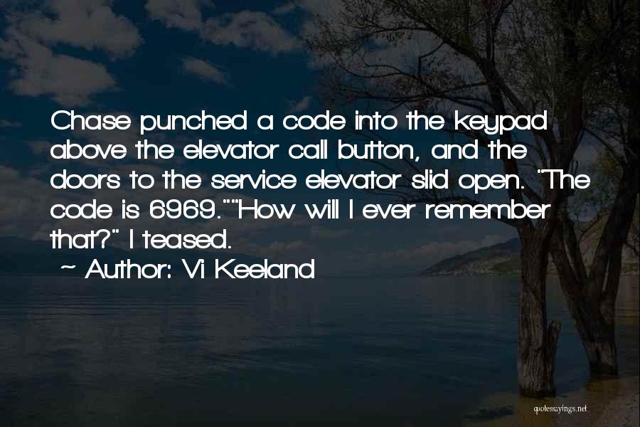 Vi Keeland Quotes 2148718