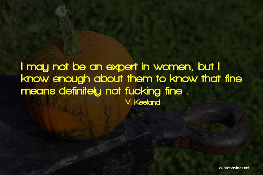 Vi Keeland Quotes 79055