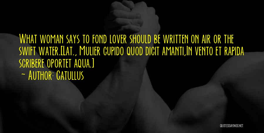 Via Col Vento Quotes By Catullus