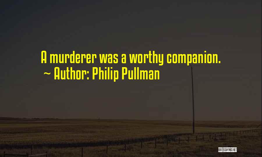 Via Pullman Quotes By Philip Pullman
