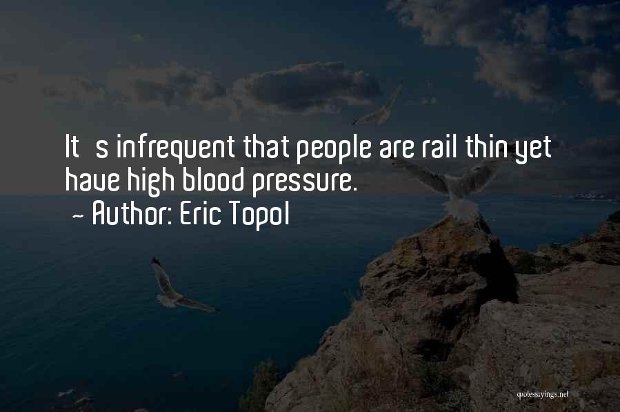 Via Rail Quotes By Eric Topol