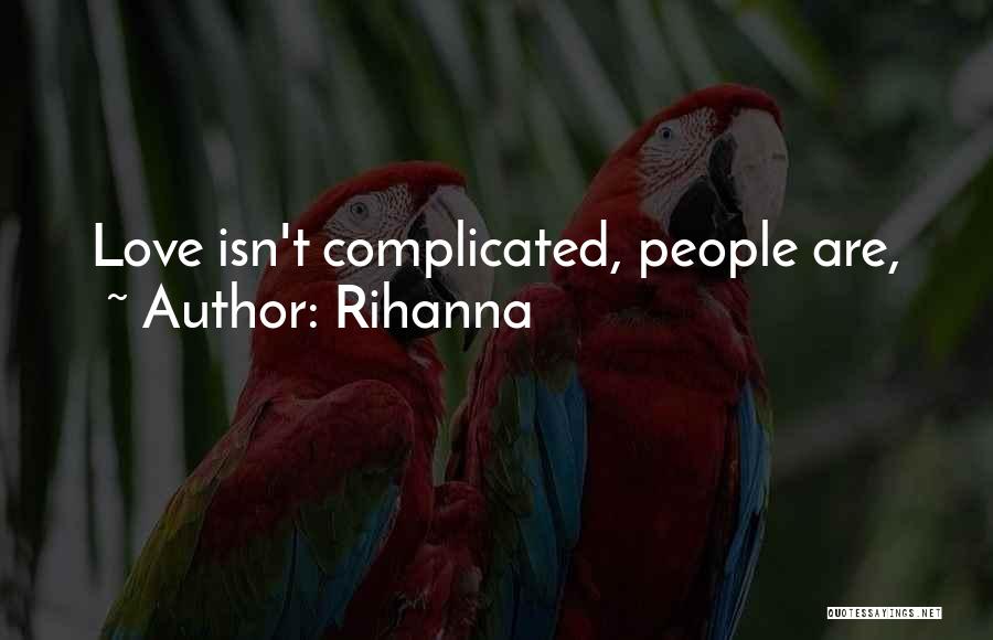 Via Rihanna Quotes By Rihanna