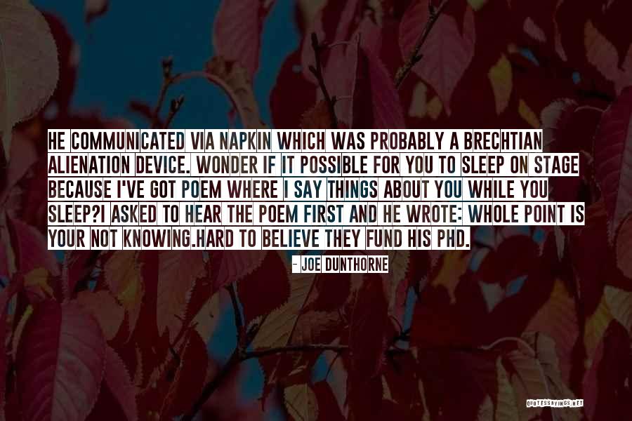 Via Sleep Quotes By Joe Dunthorne Via Sleep Quotes By Joe Dunthorne