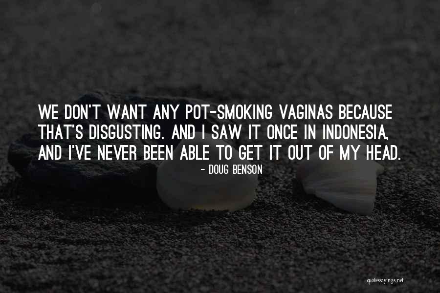 Viader Vineyards Quotes By Doug Benson Viader Vineyards Quotes By Doug Benson