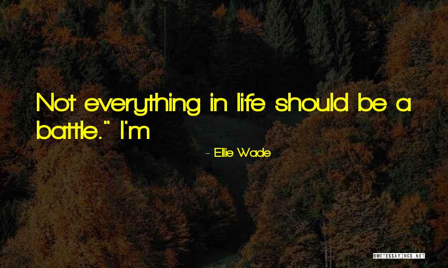 Viagem Do Elefante Quotes By Ellie Wade Viagem Do Elefante Quotes By Ellie Wade
