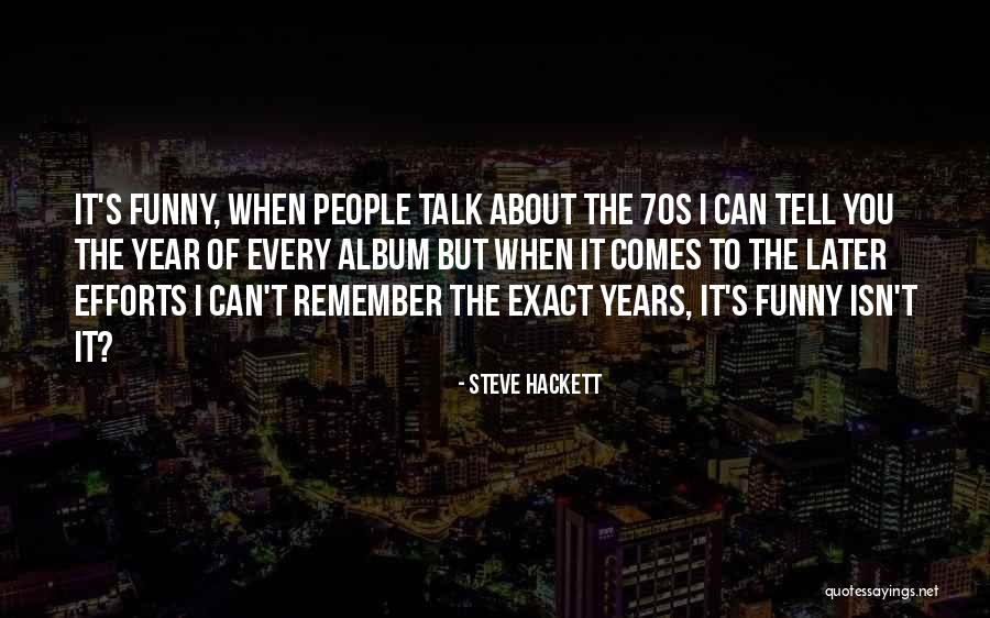 Viagem Quotes By Steve Hackett Viagem Quotes By Steve Hackett