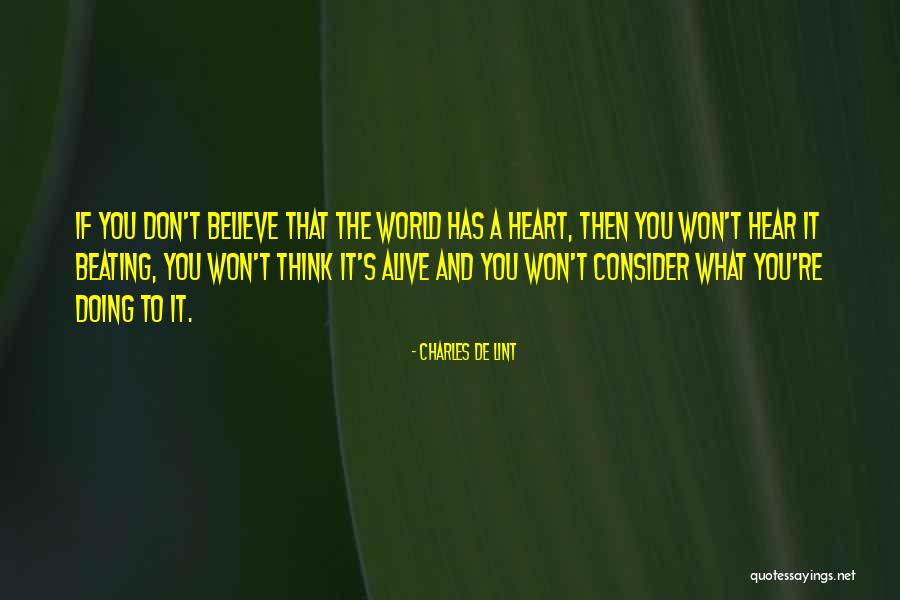 Viaggiare Sicuri Quotes By Charles De Lint Viaggiare Sicuri Quotes By Charles De Lint