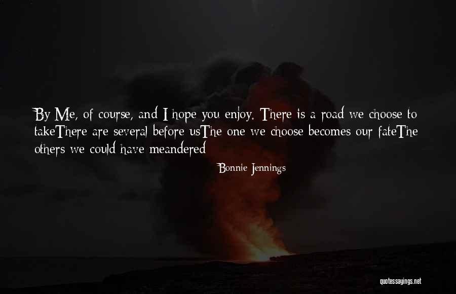 Viaggiatore Autunnale Quotes By Bonnie Jennings Viaggiatore Autunnale Quotes By Bonnie Jennings