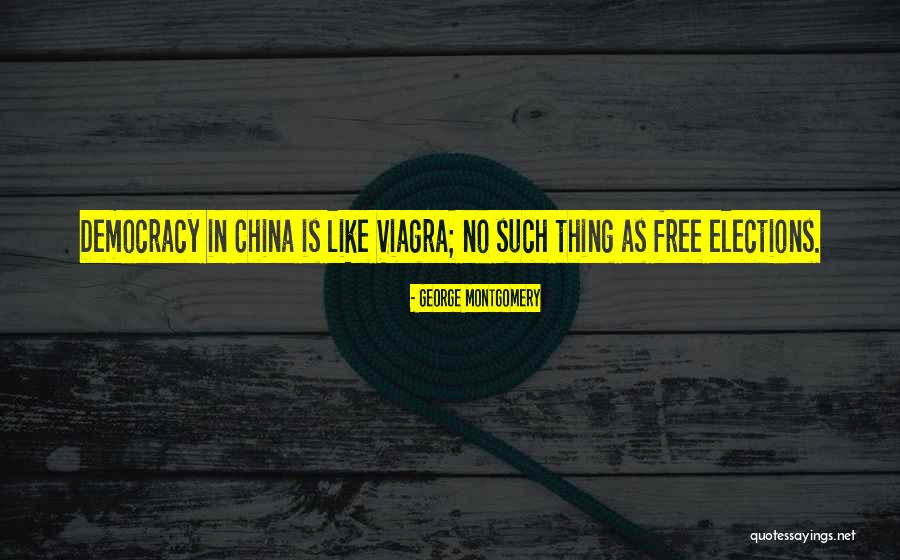 Viagra Quotes By George Montgomery Viagra Quotes By George Montgomery