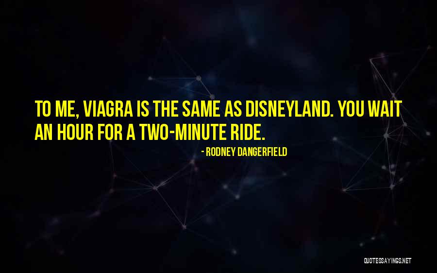 Viagra Quotes By Rodney Dangerfield Viagra Quotes By Rodney Dangerfield