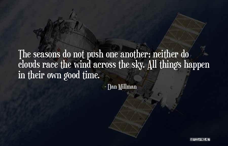 Viajante Priberam Quotes By Dan Millman Viajante Priberam Quotes By Dan Millman