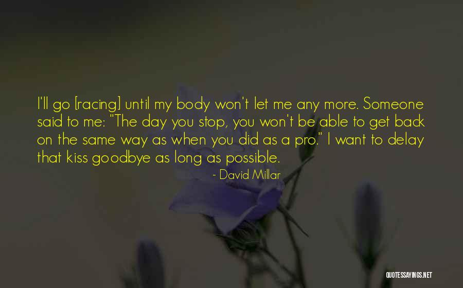 Viajante Significado Quotes By David Millar Viajante Significado Quotes By David Millar