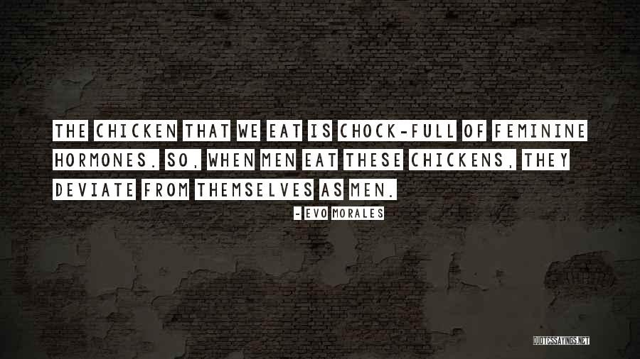 Vialli Quotes By Evo Morales Vialli Quotes By Evo Morales