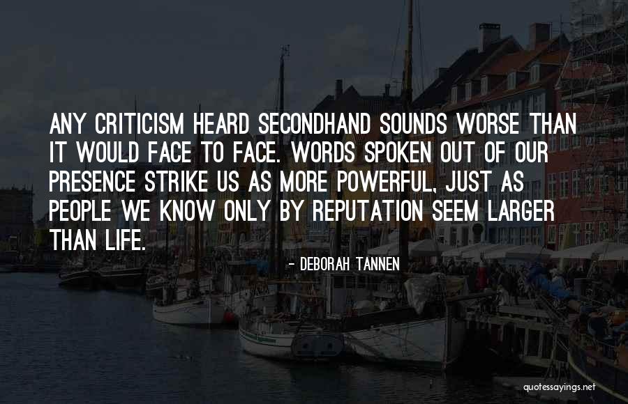 Viande Rouge Quotes By Deborah Tannen Viande Rouge Quotes By Deborah Tannen