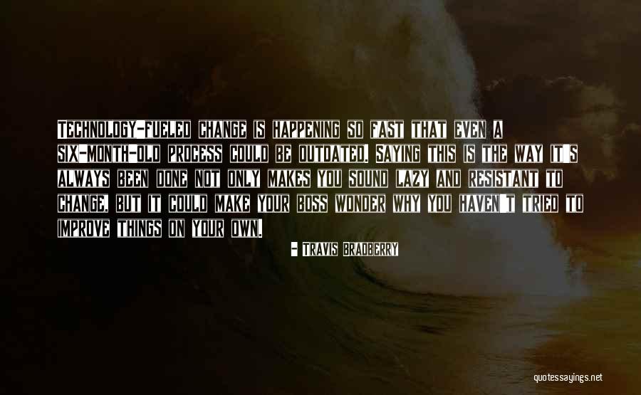 Viandon Quotes By Travis Bradberry Viandon Quotes By Travis Bradberry