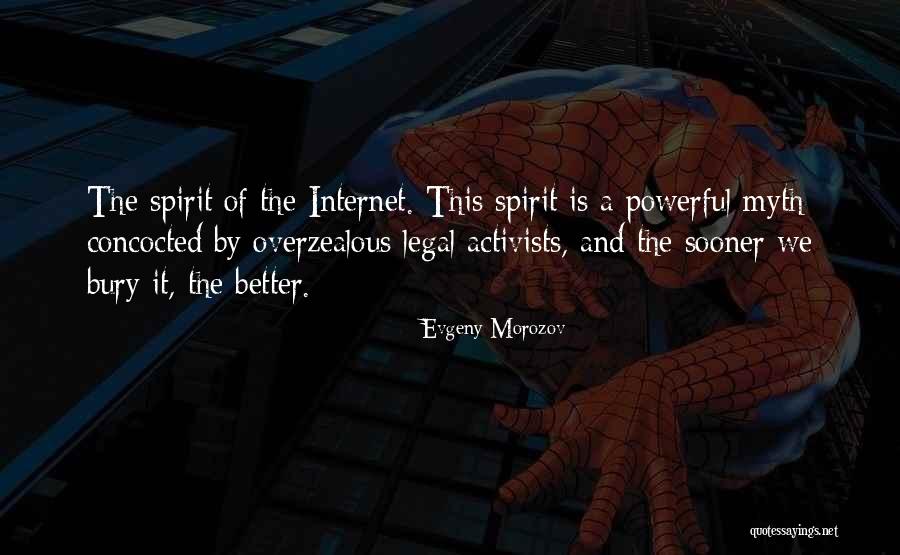 Vianen Tweede Quotes By Evgeny Morozov Vianen Tweede Quotes By Evgeny Morozov