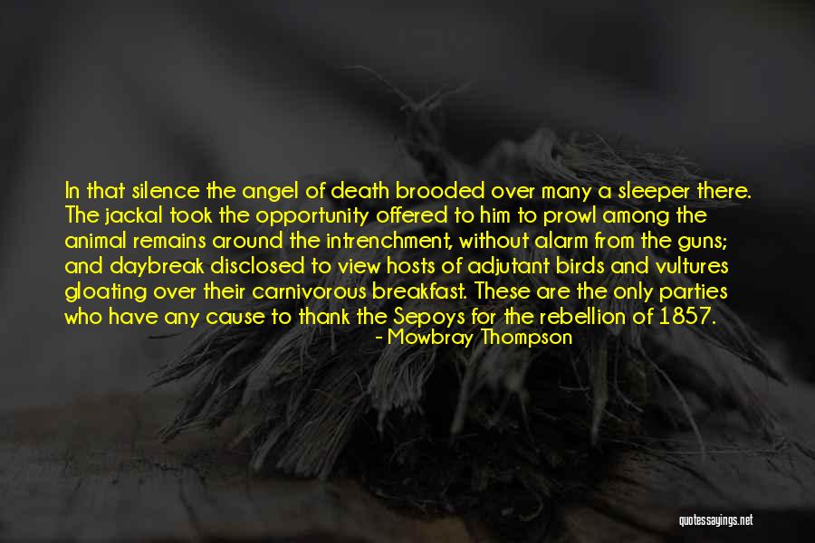 Vianen Tweede Quotes By Mowbray Thompson Vianen Tweede Quotes By Mowbray Thompson
