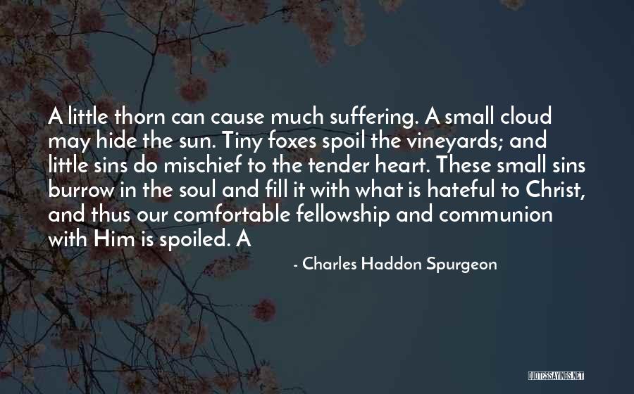 Vianey Huizar Quotes By Charles Haddon Spurgeon Vianey Huizar Quotes By Charles Haddon Spurgeon