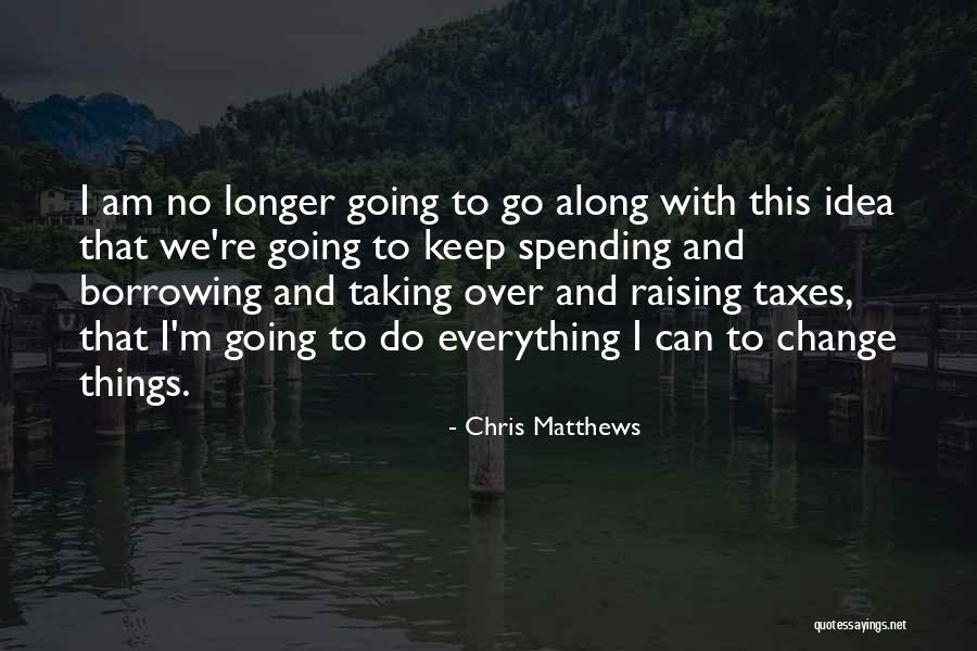 Vianka Duverglas Quotes By Chris Matthews Vianka Duverglas Quotes By Chris Matthews