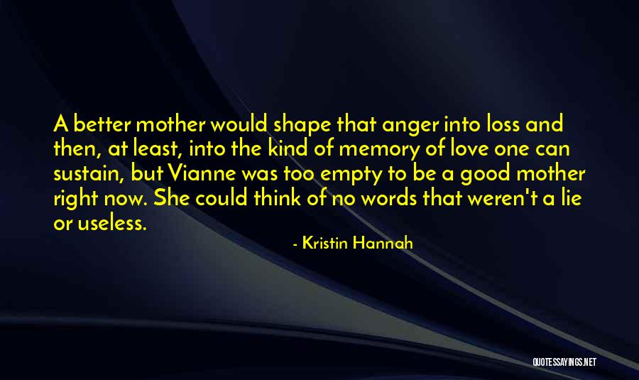 Vianne Quotes By Kristin Hannah Vianne Quotes By Kristin Hannah