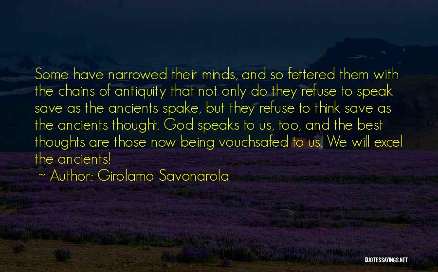 Viasit Quotes By Girolamo Savonarola