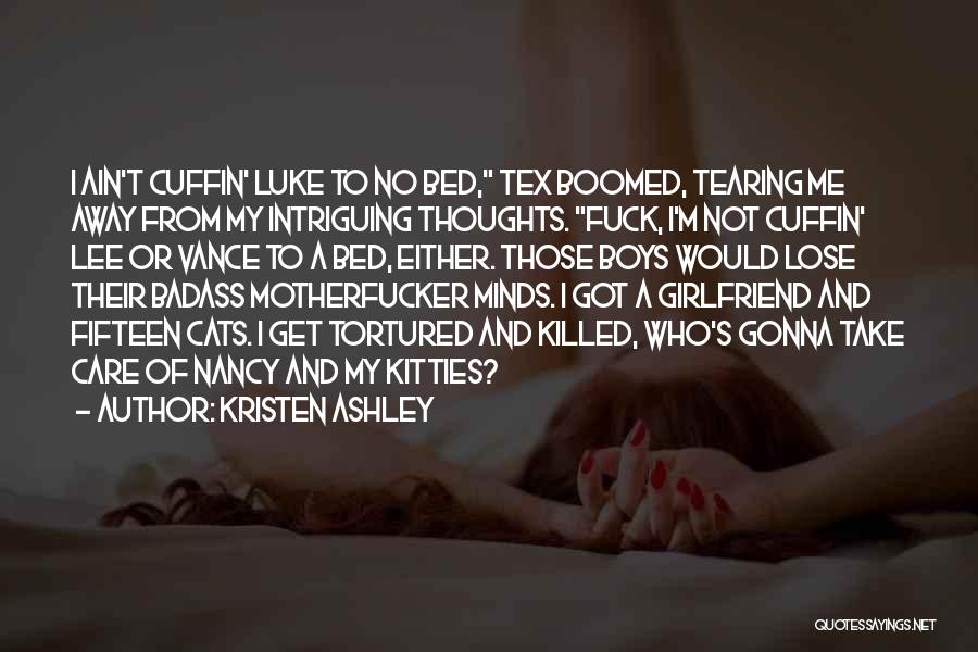 Viastara Quotes By Kristen Ashley