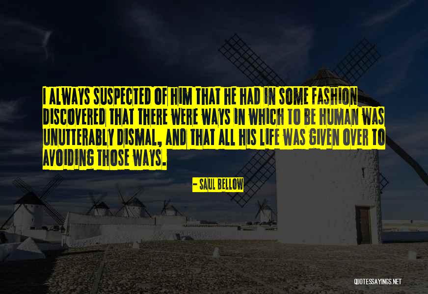 Viatcheslav Kalinin Quotes By Saul Bellow Viatcheslav Kalinin Quotes By Saul Bellow