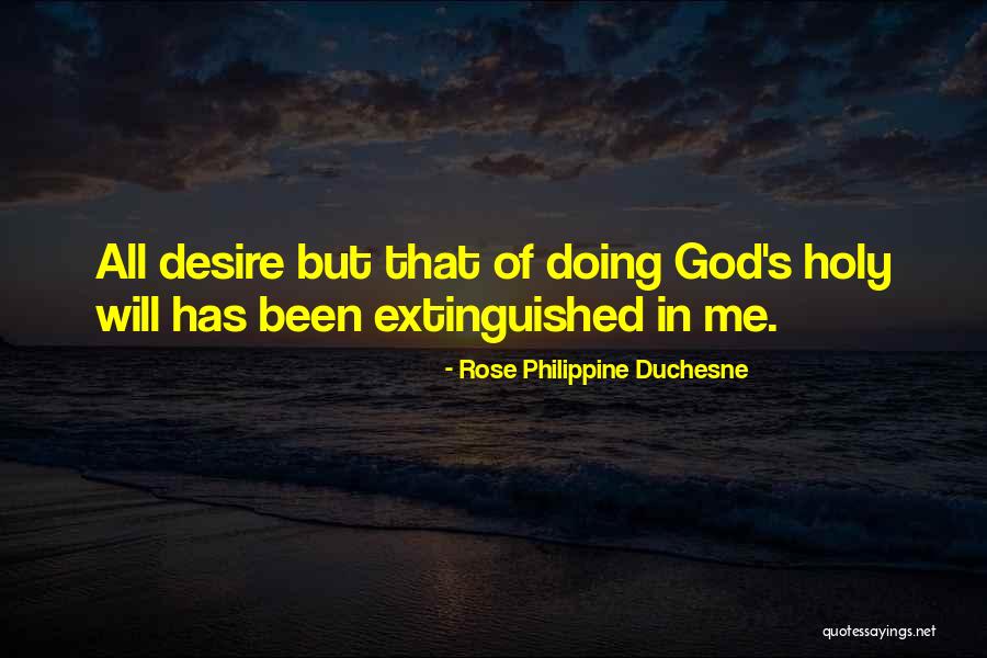Viatek Flashlight Quotes By Rose Philippine Duchesne Viatek Flashlight Quotes By Rose Philippine Duchesne