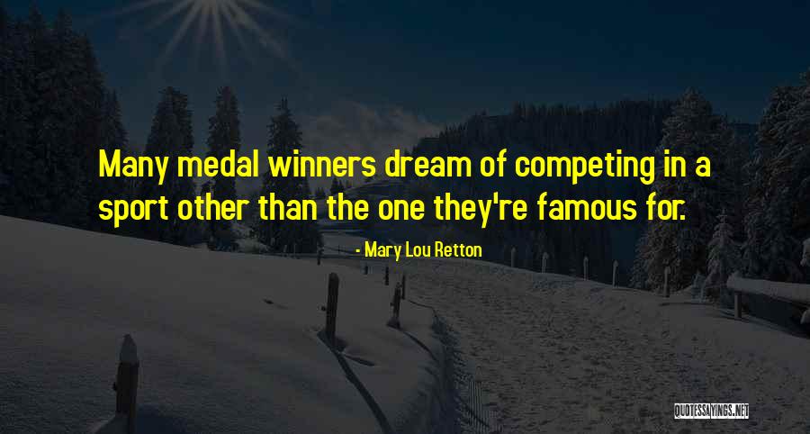 Viatge Nutritiu Quotes By Mary Lou Retton Viatge Nutritiu Quotes By Mary Lou Retton