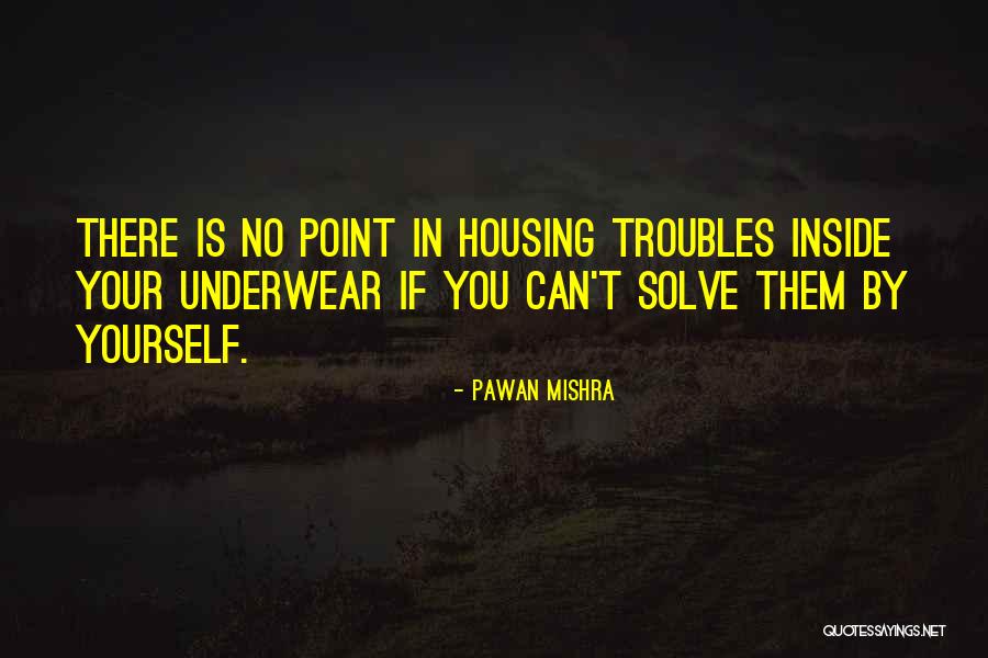 Viaturas Usadas Quotes By Pawan Mishra Viaturas Usadas Quotes By Pawan Mishra
