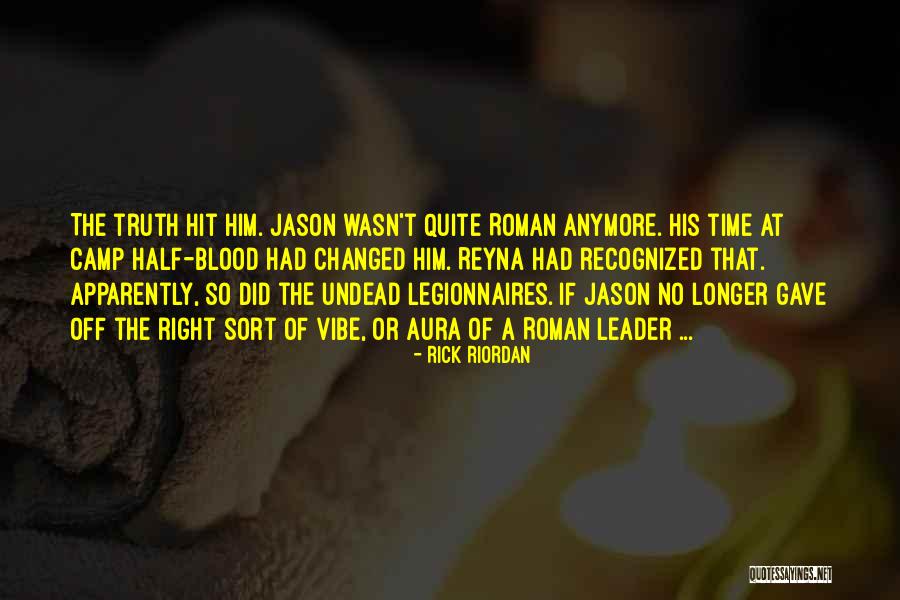 Vibe Quotes By Rick Riordan