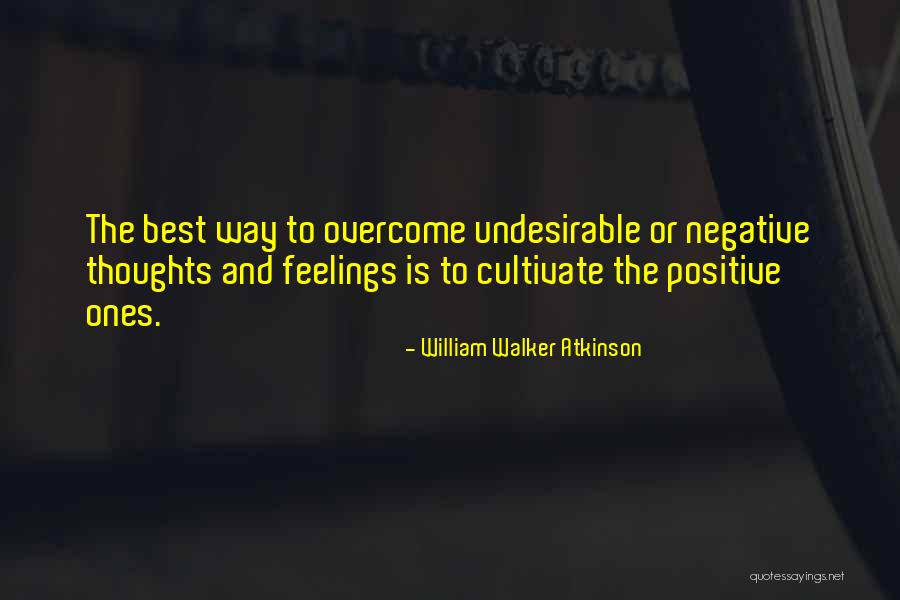 Vibeke Manniche Quotes By William Walker Atkinson Vibeke Manniche Quotes By William Walker Atkinson