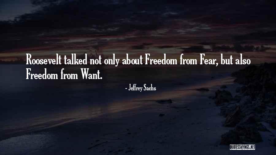 Vibhakar Dev Quotes By Jeffrey Sachs