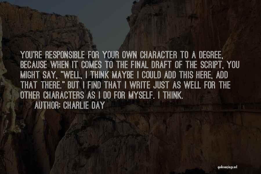 Vibhanshu Prasad Quotes By Charlie Day