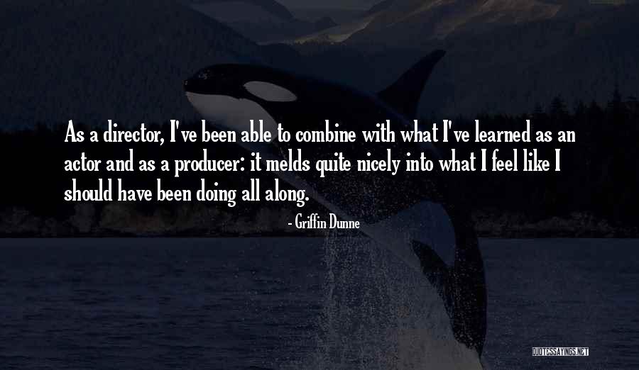 Vibol Tv Quotes By Griffin Dunne Vibol Tv Quotes By Griffin Dunne