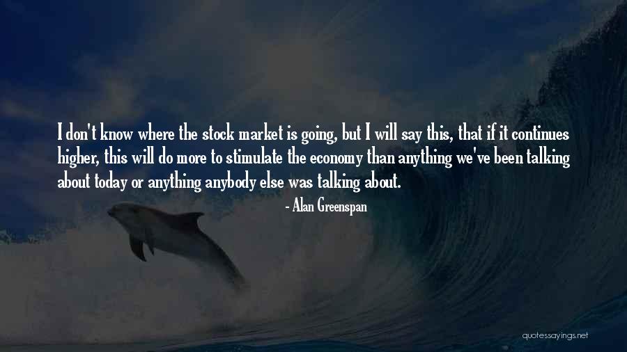 Vibora De Cascabel Quotes By Alan Greenspan Vibora De Cascabel Quotes By Alan Greenspan