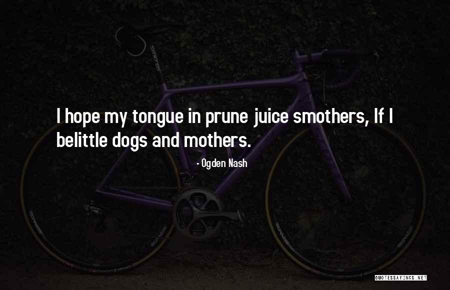 Vibraciona Quotes By Ogden Nash Vibraciona Quotes By Ogden Nash