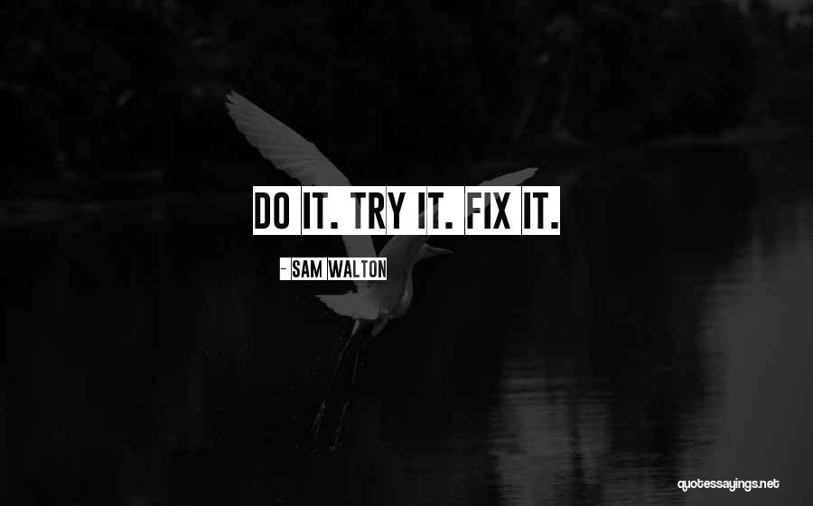 Vibraciona Quotes By Sam Walton