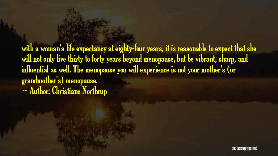 Vibrant Quotes By Christiane Northrup