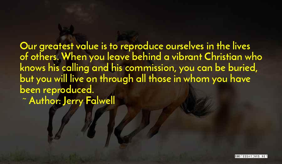 Vibrant Quotes By Jerry Falwell