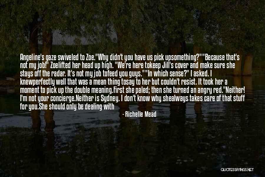 Vibrar In English Quotes By Richelle Mead Vibrar In English Quotes By Richelle Mead