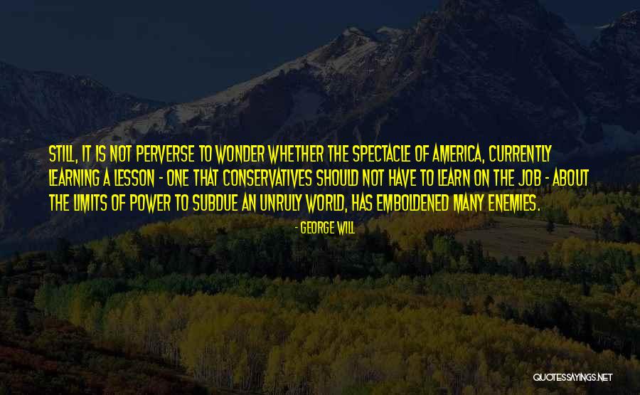 Vibrated For Sexual Health Quotes By George Will Vibrated For Sexual Health Quotes By George Will