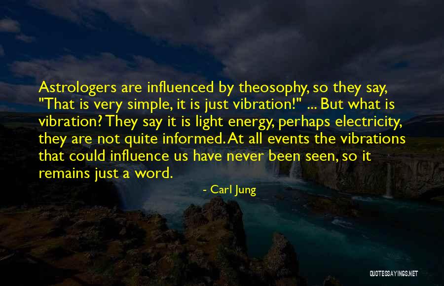 Vibration Energy Quotes By Carl Jung