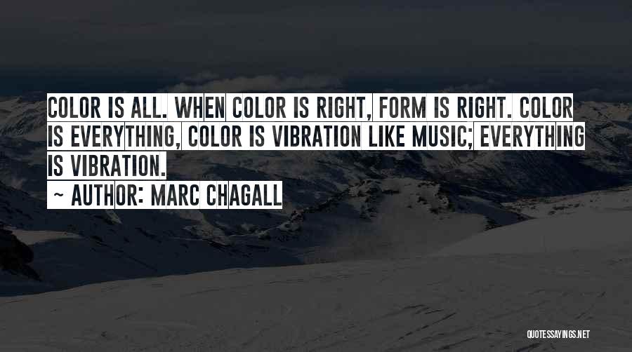 Vibration Quotes By Marc Chagall