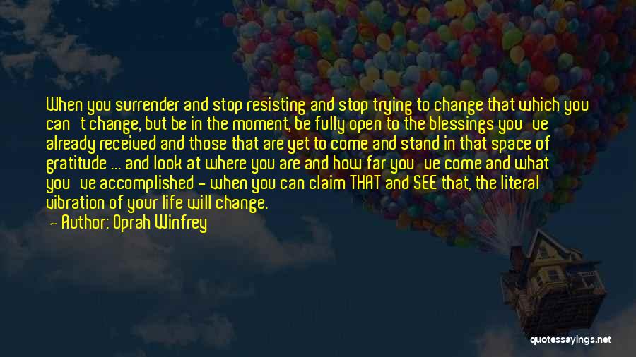 Vibration Quotes By Oprah Winfrey