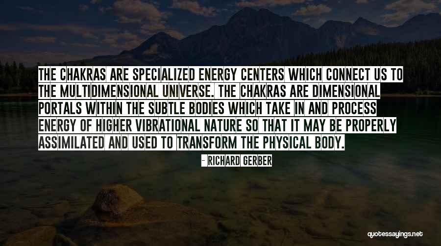 Vibrational Energy Quotes By Richard Gerber Vibrational Energy Quotes By Richard Gerber