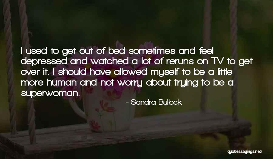 Vibrational Energy Quotes By Sandra Bullock Vibrational Energy Quotes By Sandra Bullock
