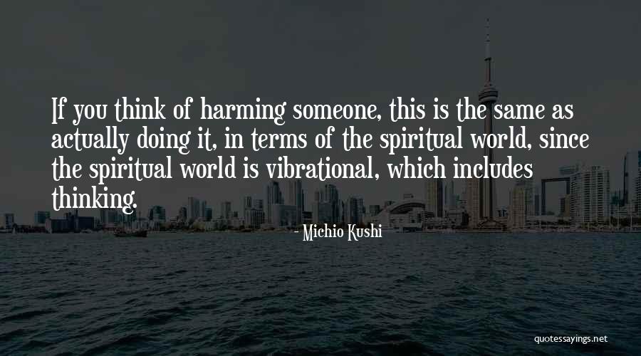 Vibrational Quotes By Michio Kushi Vibrational Quotes By Michio Kushi