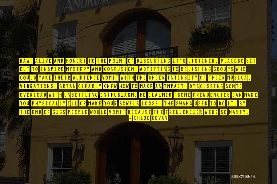 Vibrations Music Quotes By Chloe Govan Vibrations Music Quotes By Chloe Govan